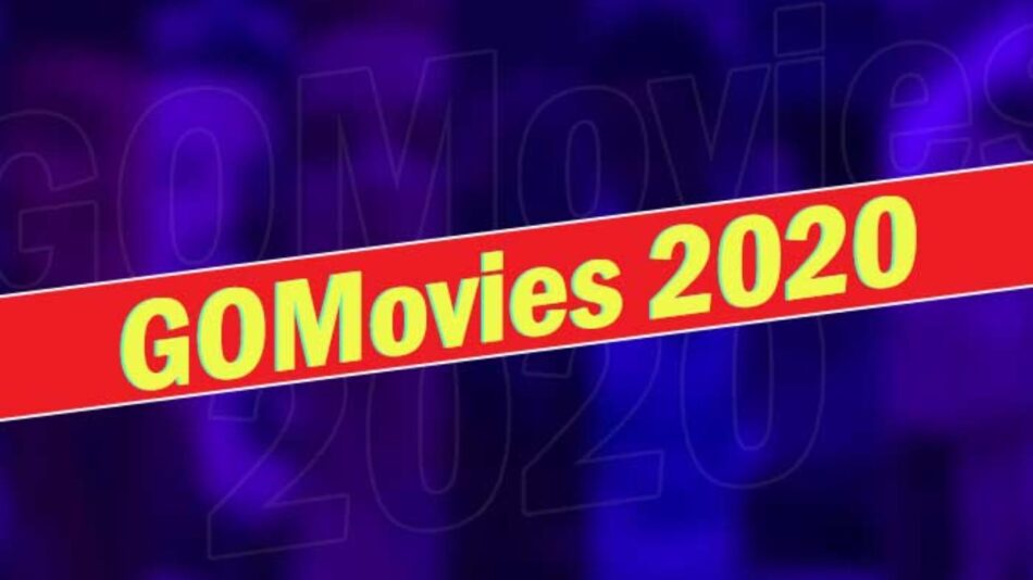 Gomovies 2020 - Illegal HD Movies Download